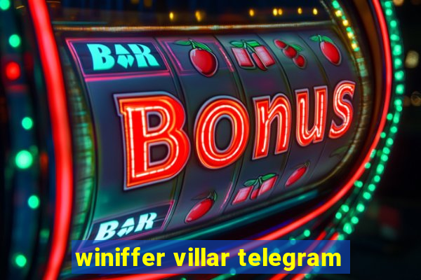 winiffer villar telegram